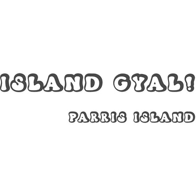 ISLAND GYAL DESIGN B